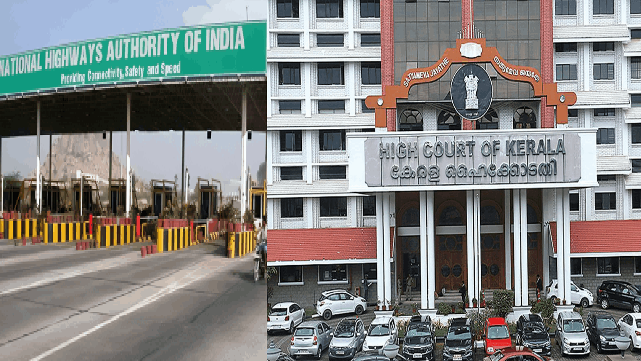சுங்கச்சாவடி கட்டணங்களுக்கு 4 வாரங்கள் தடை: கேரள உயர்நீதிமன்றம் உத்தரவு!
